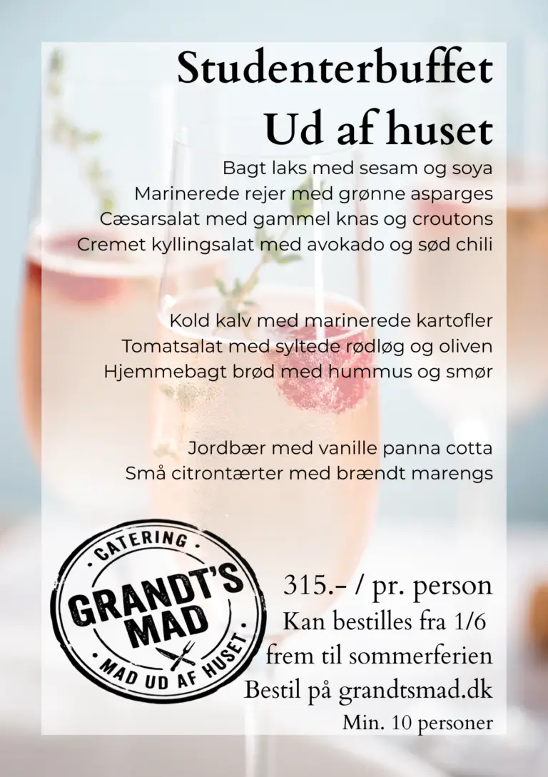 Studenterbuffet ud af huset grandts mad Vejle give jelling lækker buffet
