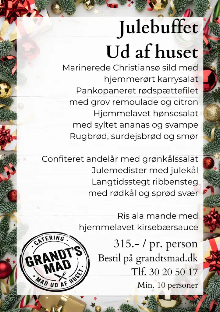 Julemenu og julefrokost ud af huset fra Grandts Mad – catering i Give, Jelling og Vejle.