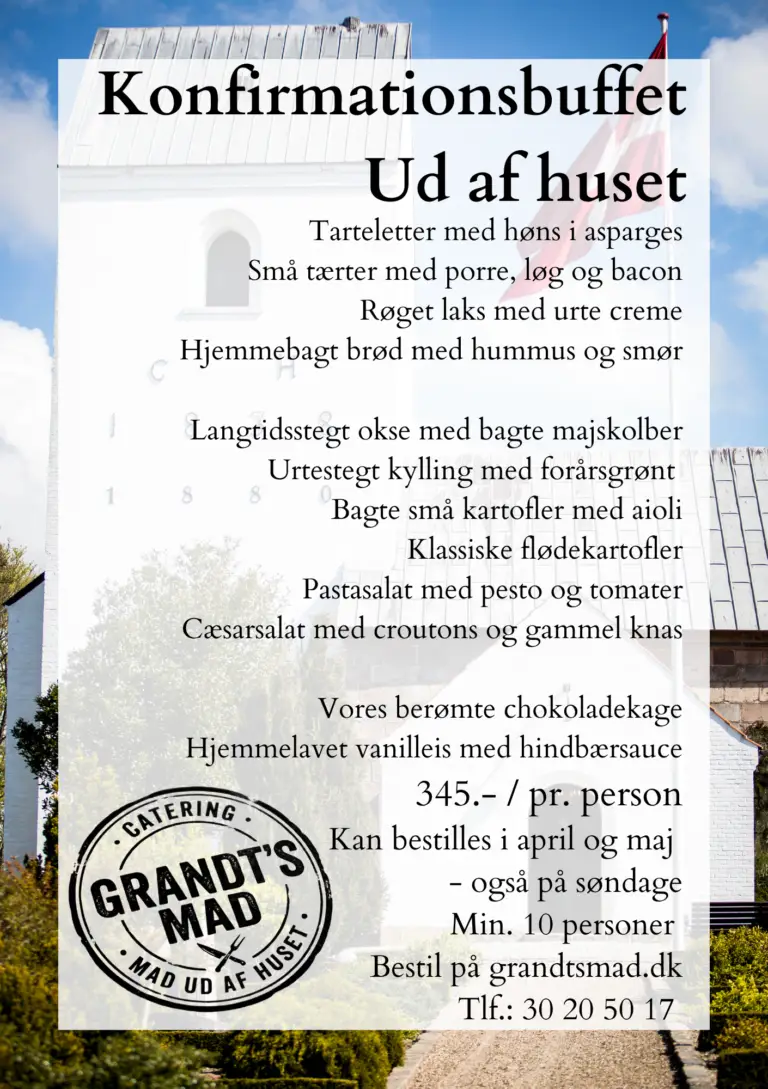Visuel oversigt over konfirmationsbuffet 2027 fra Grandts Mad med komplette beskrivelser af forretter, hovedretter og desserter.